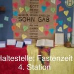 Fastenzeit Haltestelle 4. Station